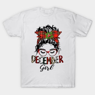 Messy Bun December Girl Christmas December Birthday T-Shirt